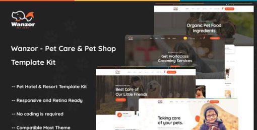 Wanzor – Pet Care & Pet Shop Elementor Pro Template Kit