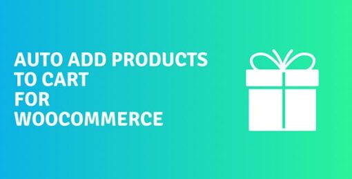 Auto Add Products to Cart for WooCommerce