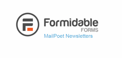 Formidable Forms – Mailpoet Newsletters