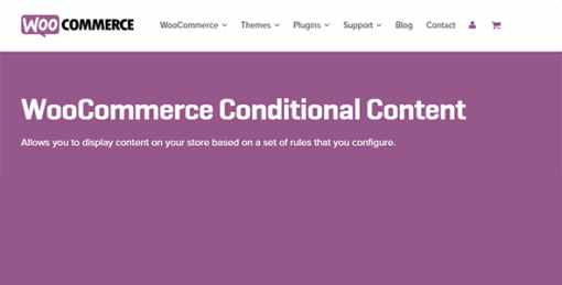 Woocommerce Conditional Content