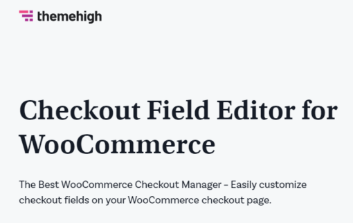Checkout Field Editor for WooCommerce (Pro)
