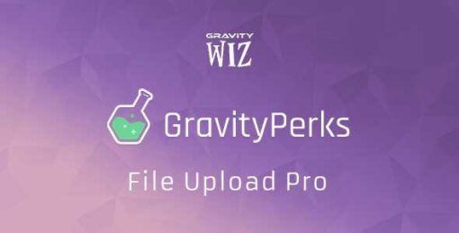 Gravity Perks – File Upload Pro