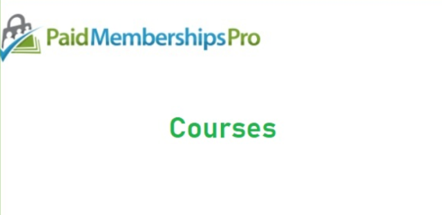 Paid Memberships Pro – Courses for Membership Add On Paid Memberships Pro – Courses for Membership Add On