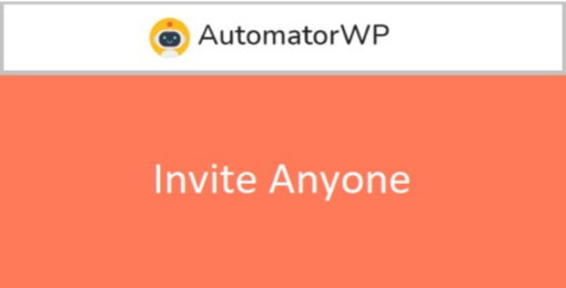 AutomatorWP – Invite Anyone