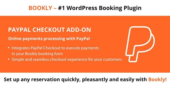 Bookly PayPal Checkout (Add-on) Bookly PayPal Checkout (Add-on)