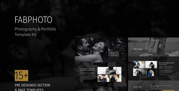 FabPhoto – Photography and Portfolio Template Kit FabPhoto – Photography and Portfolio Template Kit