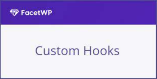 FacetWP – Custom Hooks
