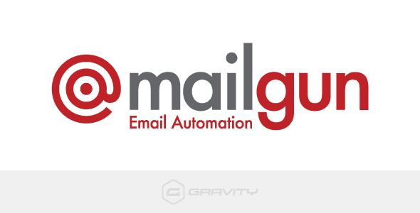 Gravity Forms Mailgun Add-On Gravity Forms Mailgun Add-On