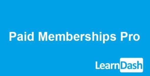 LearnDash LMS – Paid Memberships Pro