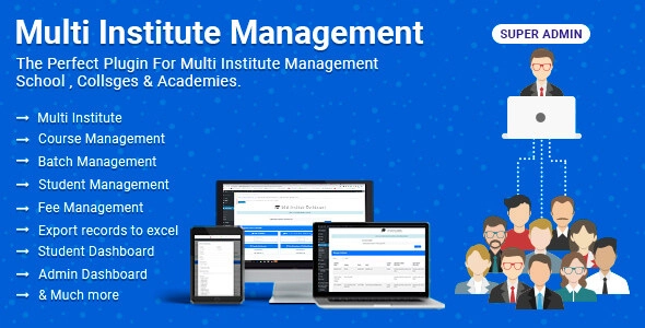 Multi Institute Management Multi Institute Management