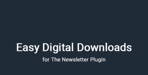 Newsletter – Easy Digital Downloads