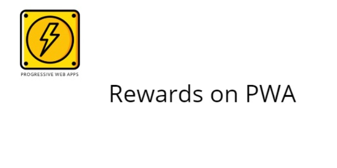 Rewards on PWA install Rewards on PWA install