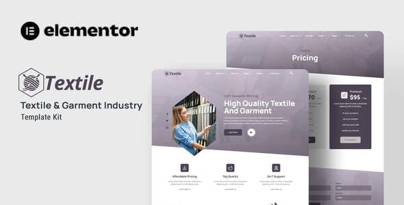 Textiles – Garment Industry Elementor Template Kit Textiles – Garment Industry Elementor Template Kit
