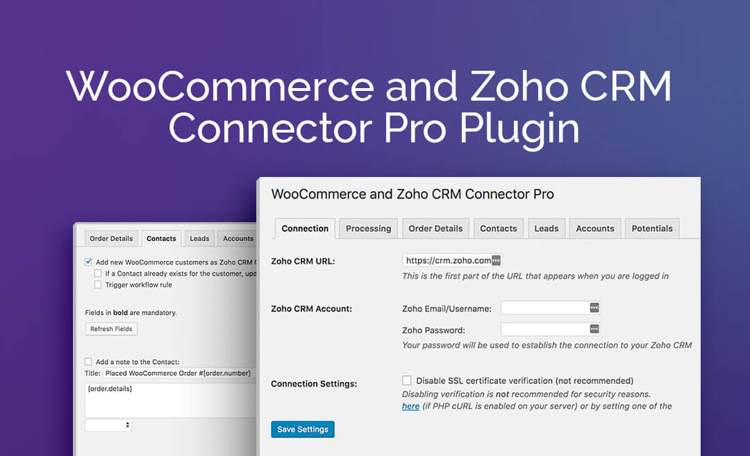 Zoho CRM Connector Pro for WooCommerce Zoho CRM Connector Pro for WooCommerce