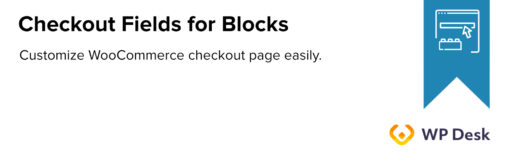 Checkout Fields for Blocks – Conditional Logic for Fields