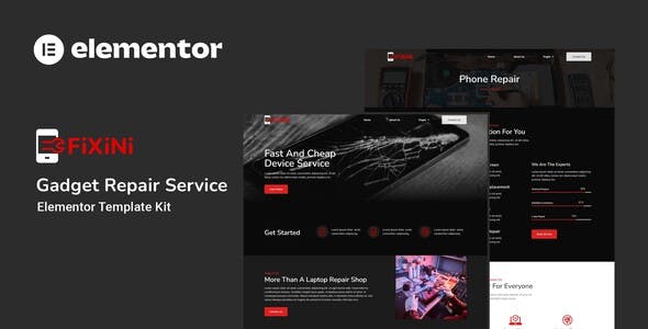 Fixini – Gadget Repair Service Elementor Template Kit Fixini – Gadget Repair Service Elementor Template Kit