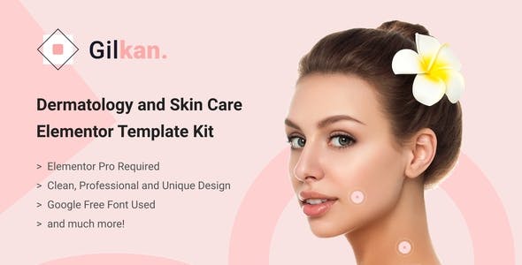 Gilkan – Dermatology & Skin Care Elementor Template Kit Gilkan – Dermatology & Skin Care Elementor Template Kit