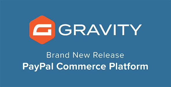Gravity Forms PayPal Commerce Platform Add-On Gravity Forms PayPal Commerce Platform Add-On