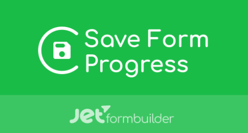 JetFormBuilder Save Form Progress