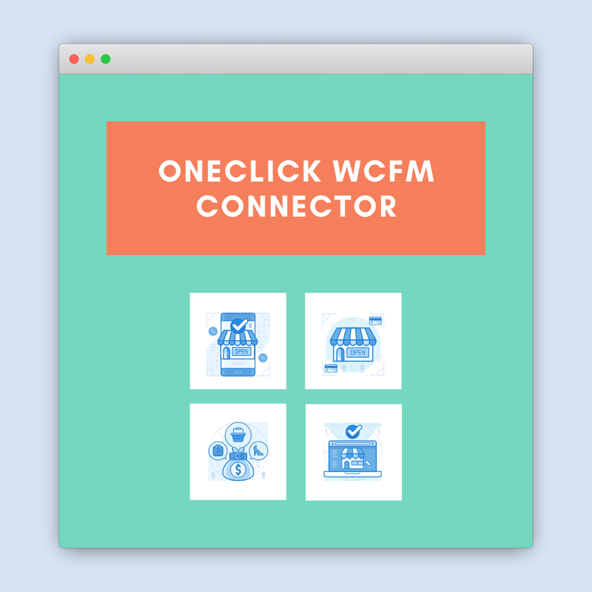 OneClick WCFM Connector OneClick WCFM Connector