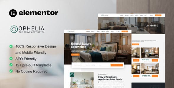 Ophelia – Hotel & Resort Elementor Template Kit Ophelia – Hotel & Resort Elementor Template Kit