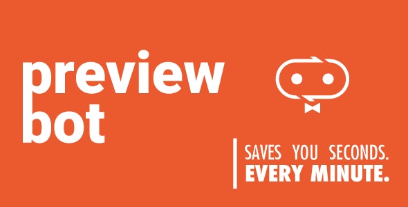 PreviewBot PreviewBot