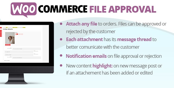 WooCommerce File Approval WooCommerce File Approval