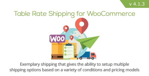 Table Rate Shipping for WooCommerce Table Rate Shipping for WooCommerce