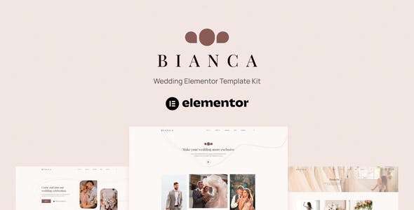 Bianca – Wedding Elementor Template Kit Bianca – Wedding Elementor Template Kit