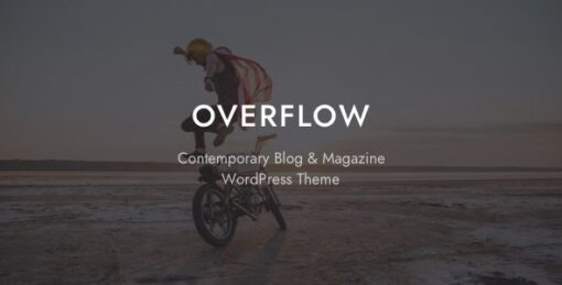 Overflow – Contemporary Blog & Magazine Theme